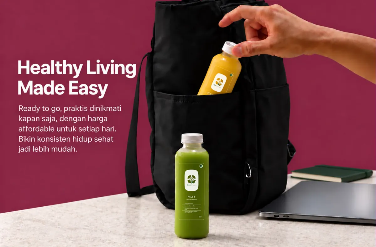 Healthy living made easy: botol Citrus Punch dimasukkan ke tas, Kale B di meja. Praktis dinikmati kapan saja dengan harga terjangkau.